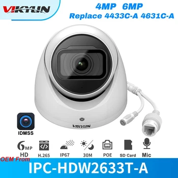 Vikylin IP камерасы Dahua OEM IPC-HDW4433C-A IPC-HDW4631C-A4MP 6MP SMD PLUS күмбезді металл жұлдыз жарығы Кірістірілген микрофон қауіпсіздігін қорғау